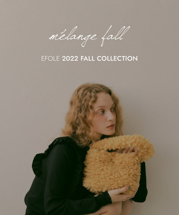 22FALL EFOLE New collection